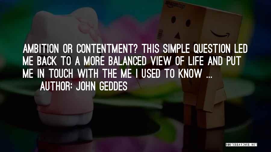 John Geddes Quotes 276635