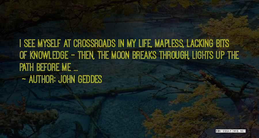 John Geddes Quotes 543382