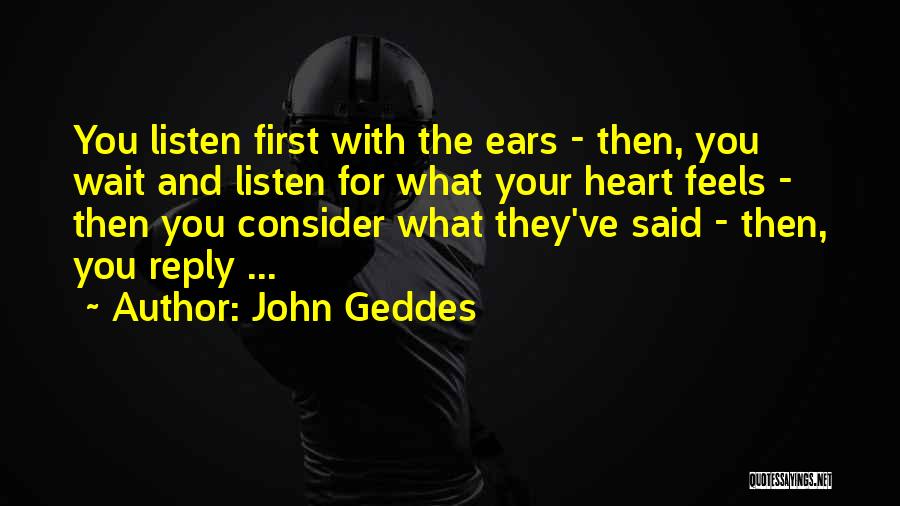John Geddes Quotes 676572