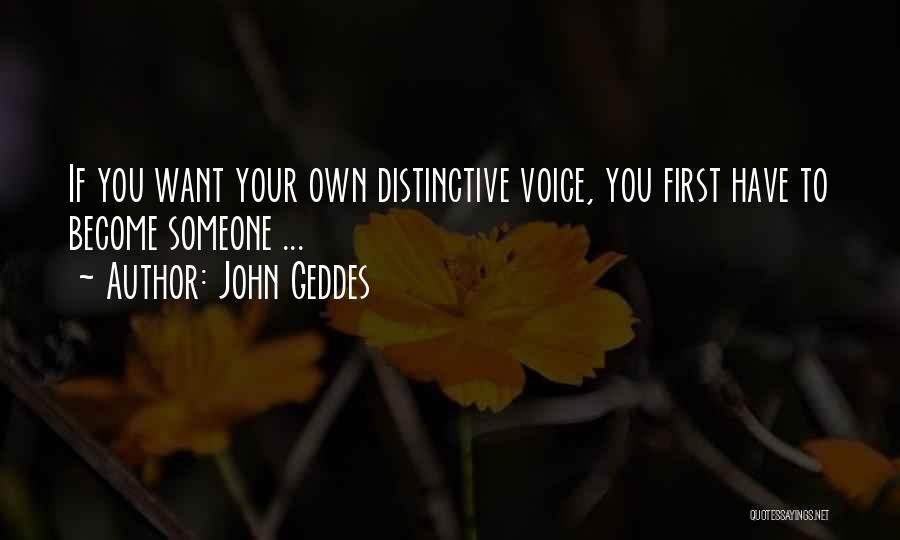 John Geddes Quotes 83371