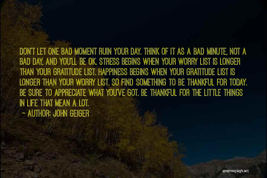 John Geiger Quotes 1655762