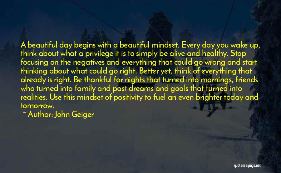 John Geiger Quotes 1957426