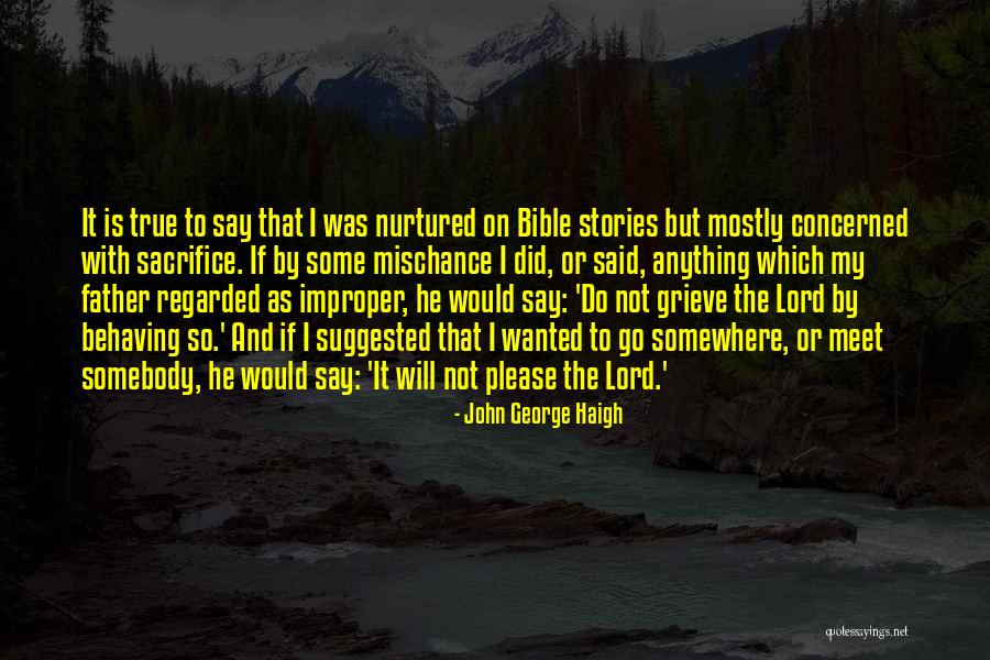John George Haigh Quotes 235278 John George Haigh Quotes 235278