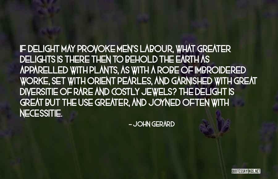 John Gerard Quotes 1564013 John Gerard Quotes 1564013