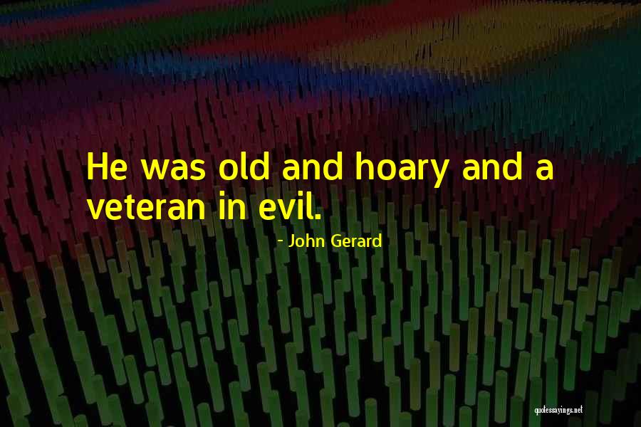 John Gerard Quotes 616368 John Gerard Quotes 616368