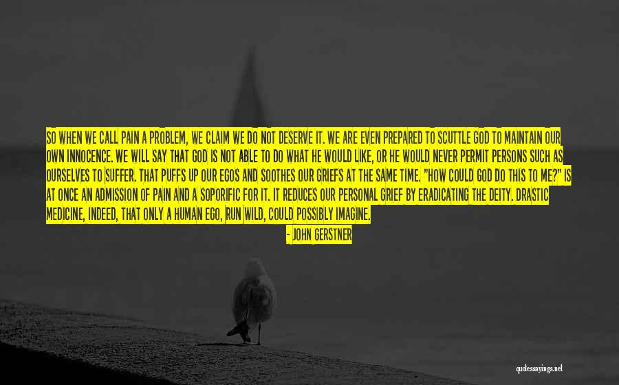 John Gerstner Quotes 1673319 John Gerstner Quotes 1673319