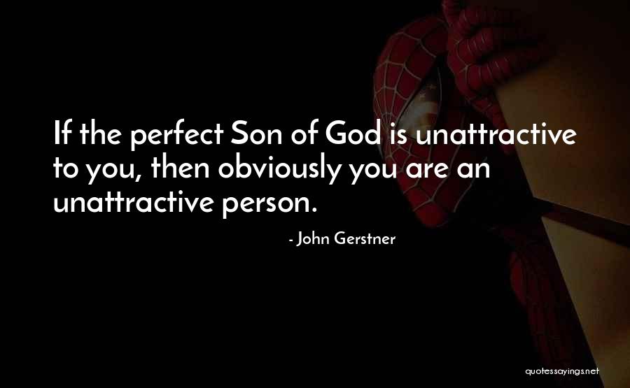 John Gerstner Quotes 1919470 John Gerstner Quotes 1919470