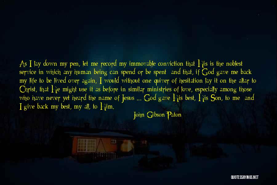 John Gibson Paton Quotes 2098001