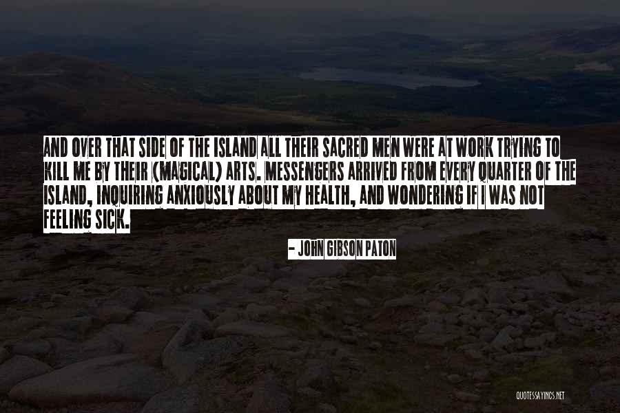John Gibson Paton Quotes 601374 John Gibson Paton Quotes 601374