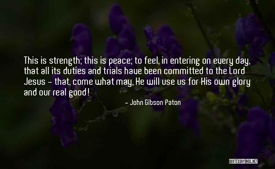 John Gibson Paton Quotes 722622