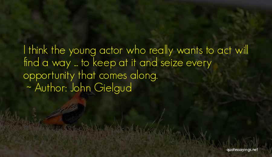 John Gielgud Quotes 2061006