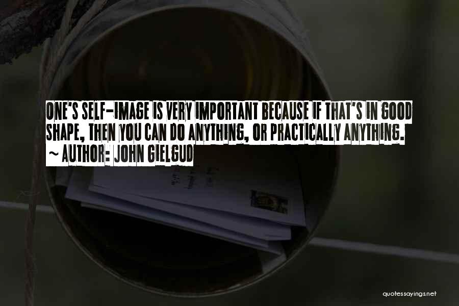 John Gielgud Quotes 802729