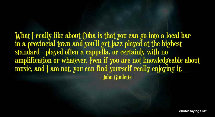 John Gimlette Quotes 394602