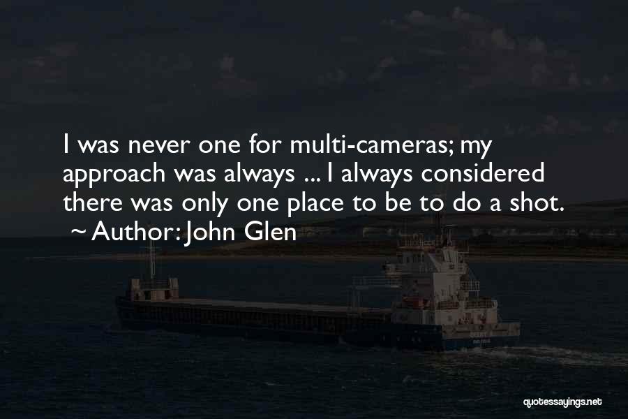 John Glen Quotes 619241