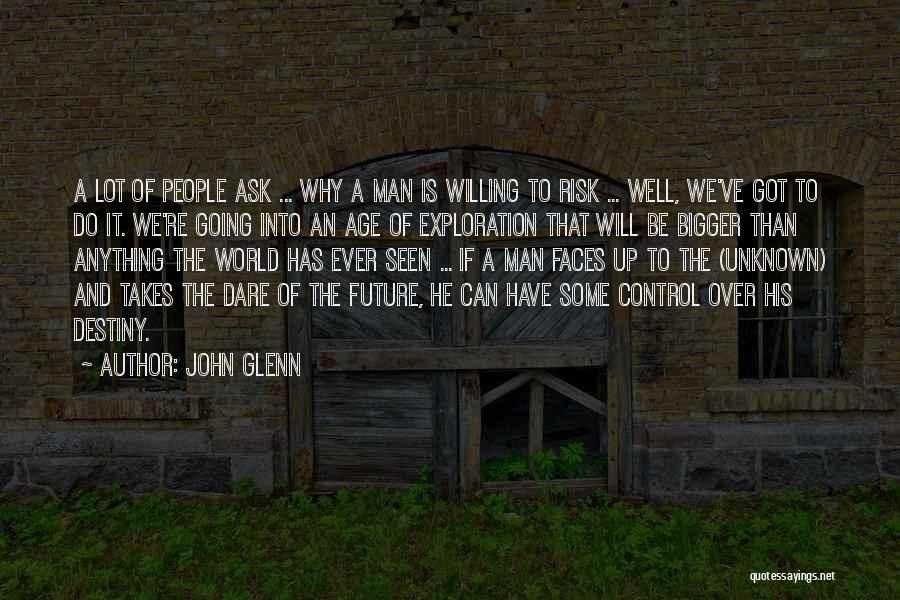 John Glenn Quotes 1236935