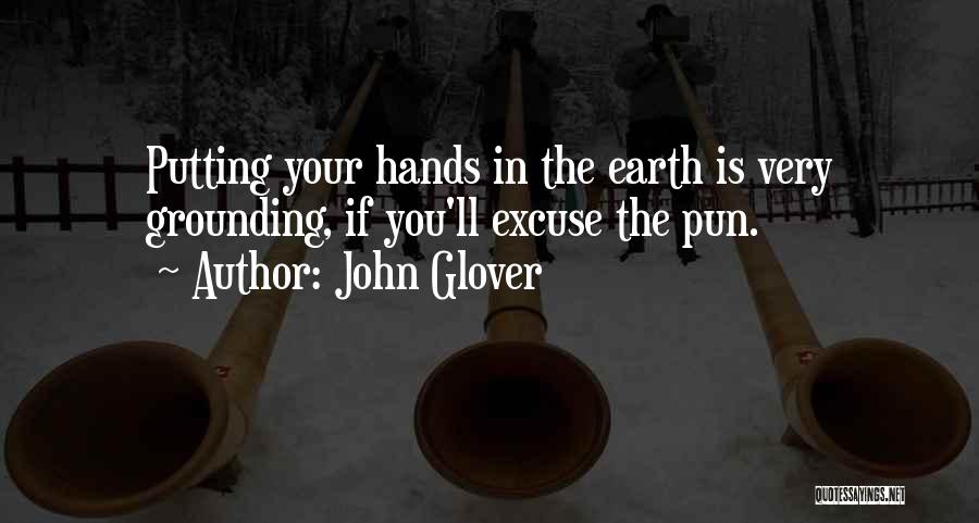 John Glover Quotes 1901145