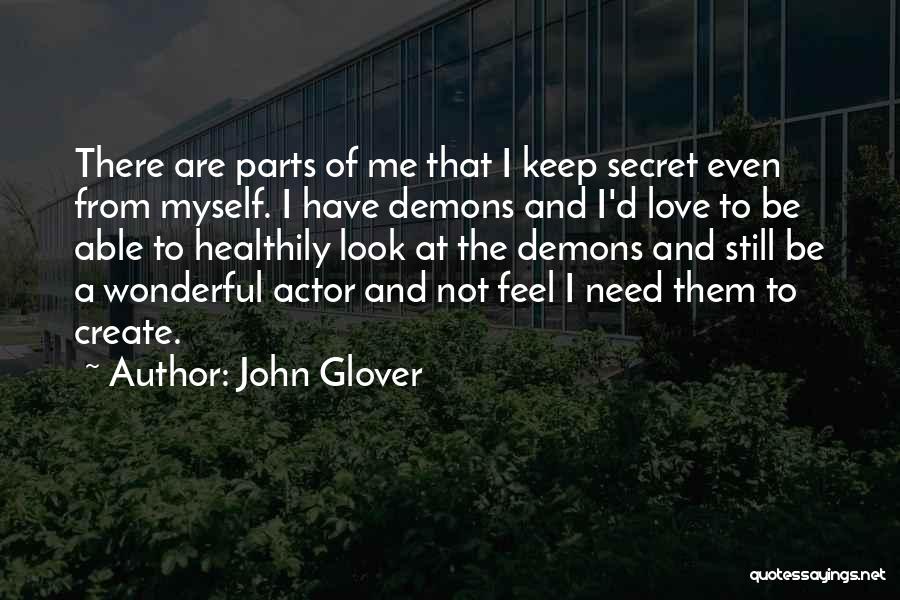 John Glover Quotes 319019