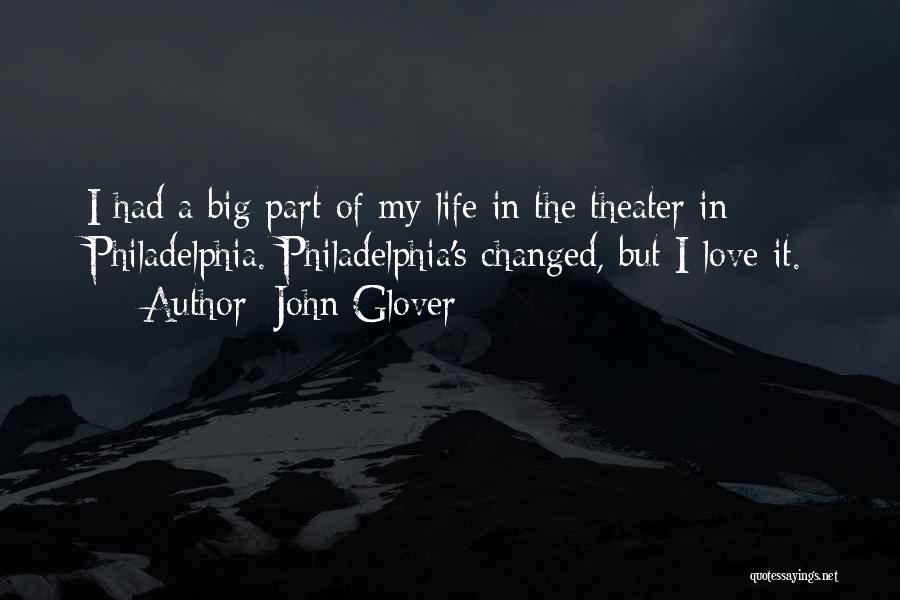 John Glover Quotes 989273