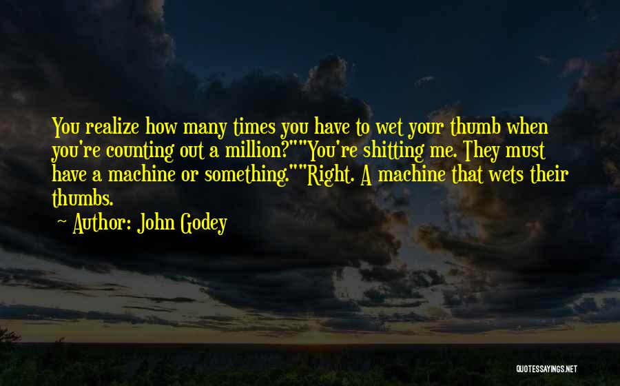 John Godey Quotes 105740