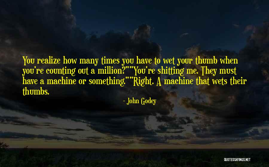 John Godey Quotes 105740