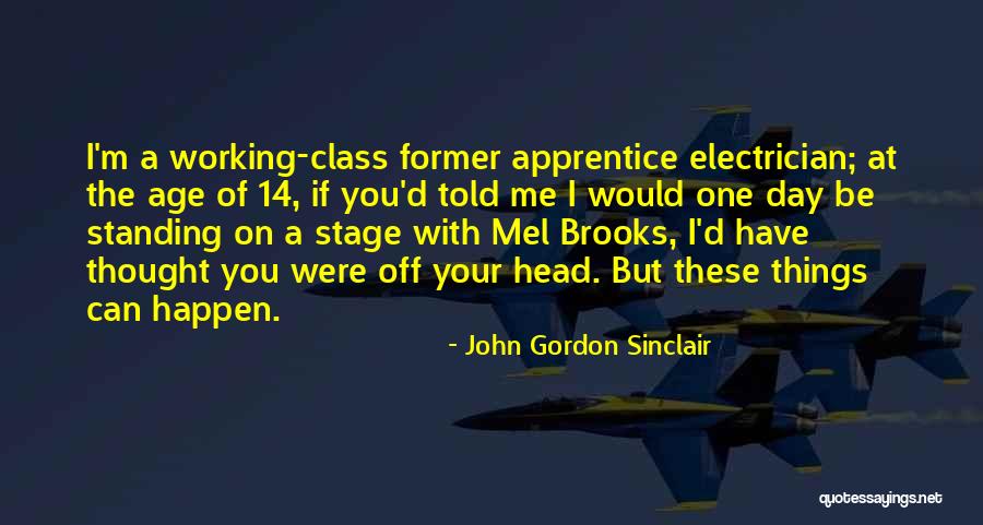 John Gordon Sinclair Quotes 1571401