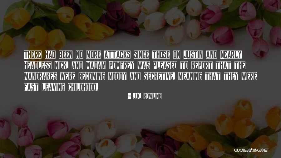 John Gotti Sr Quotes By J.K. Rowling
