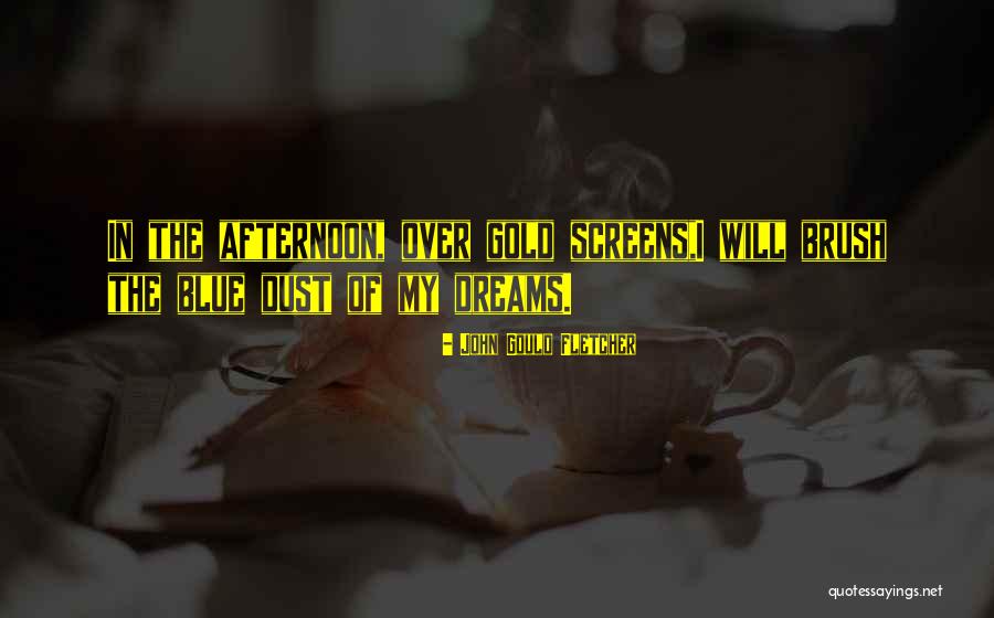 John Gould Fletcher Quotes 1087700 John Gould Fletcher Quotes 1087700