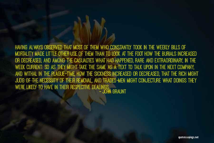 John Graunt Quotes 646364 John Graunt Quotes 646364