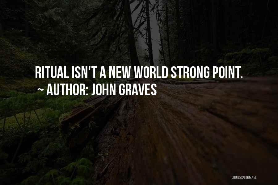 John Graves Quotes 611184