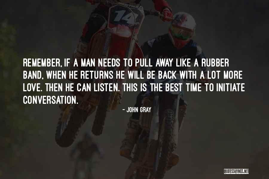 John Gray Quotes 2134658 John Gray Quotes 2134658