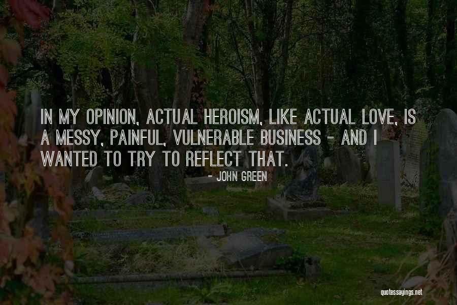 John Green Augustus Quotes By John Green John Green Augustus Quotes By John Green