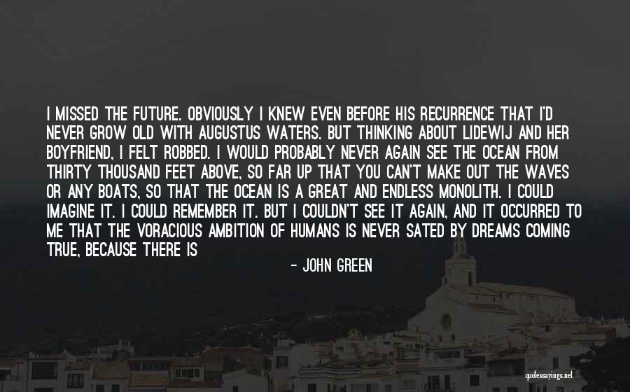 John Green Augustus Quotes By John Green John Green Augustus Quotes By John Green