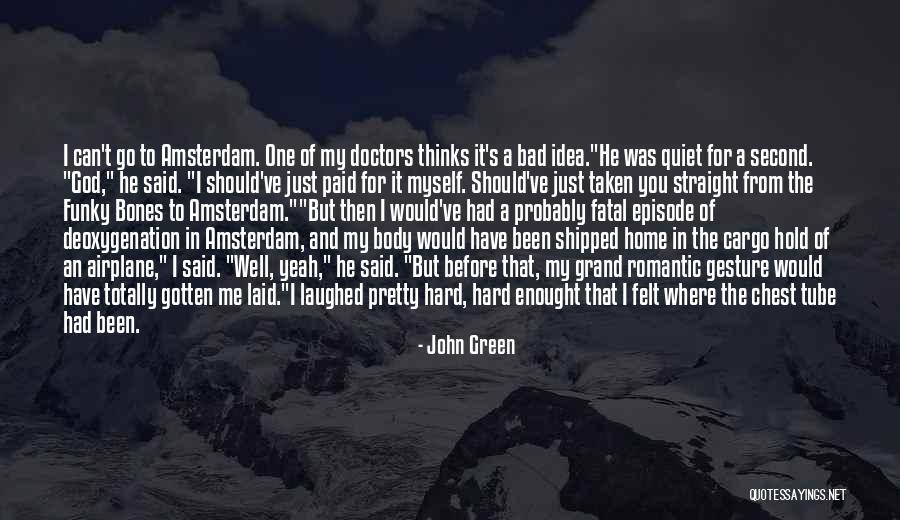 John Green Augustus Quotes By John Green