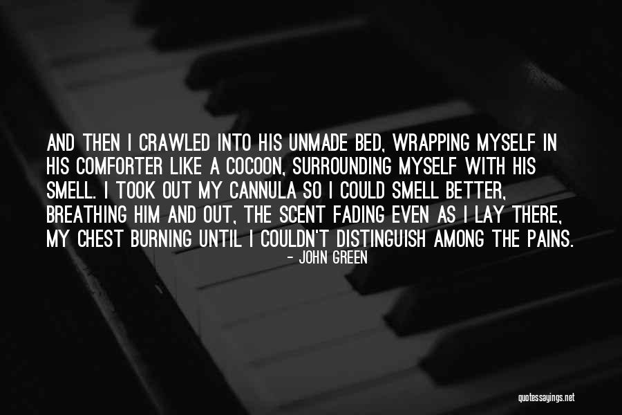 John Green Augustus Quotes By John Green John Green Augustus Quotes By John Green