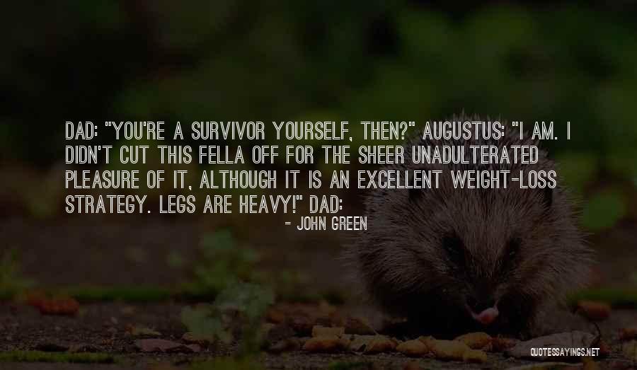 John Green Augustus Quotes By John Green