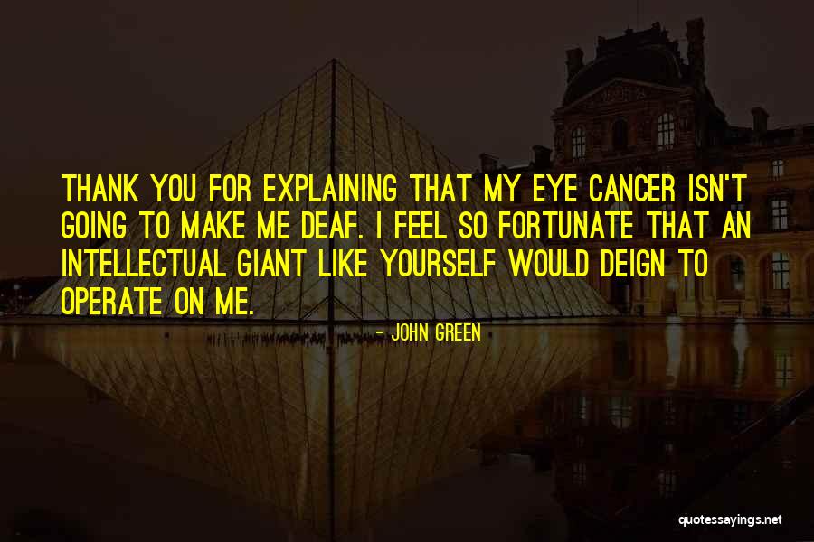 John Green Augustus Quotes By John Green