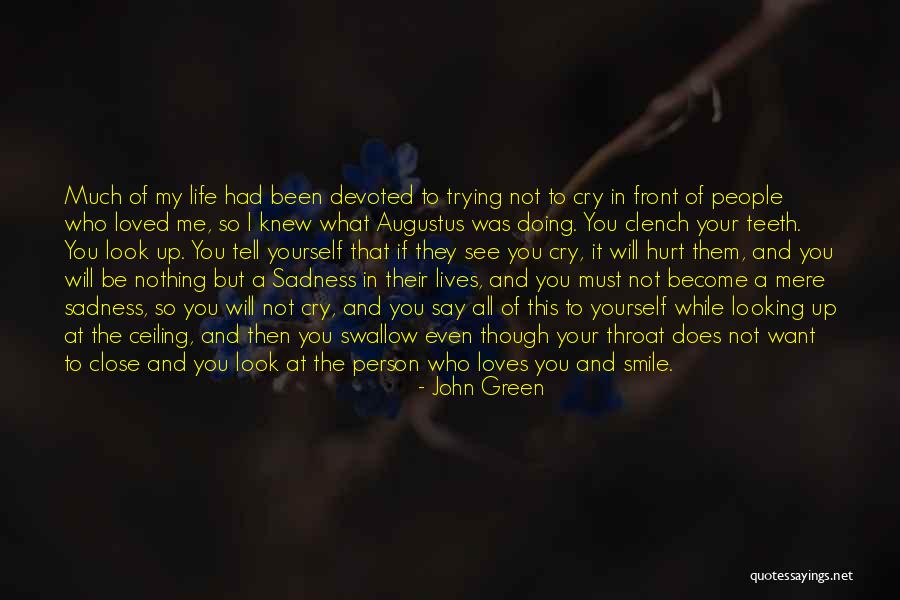John Green Augustus Quotes By John Green John Green Augustus Quotes By John Green