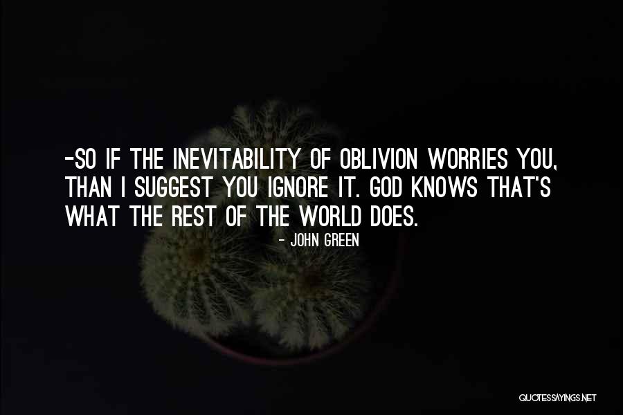 John Green Augustus Quotes By John Green John Green Augustus Quotes By John Green