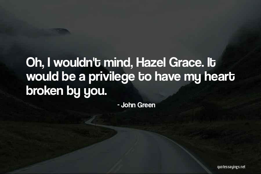 John Green Augustus Quotes By John Green