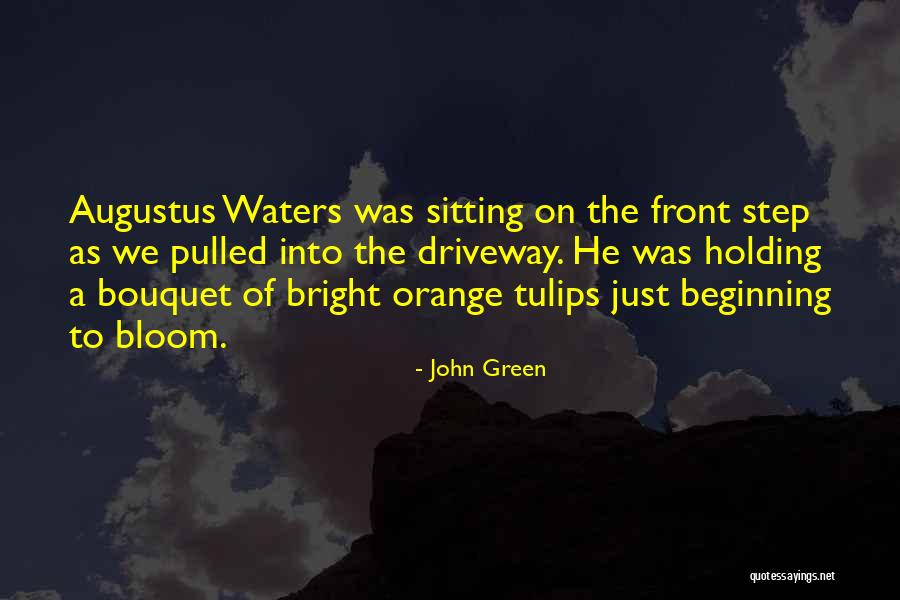 John Green Augustus Quotes By John Green