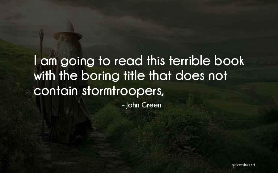 John Green Book Quotes By John Green John Green Book Quotes By John Green