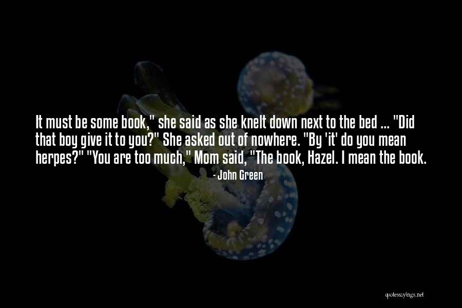 John Green Book Quotes By John Green John Green Book Quotes By John Green