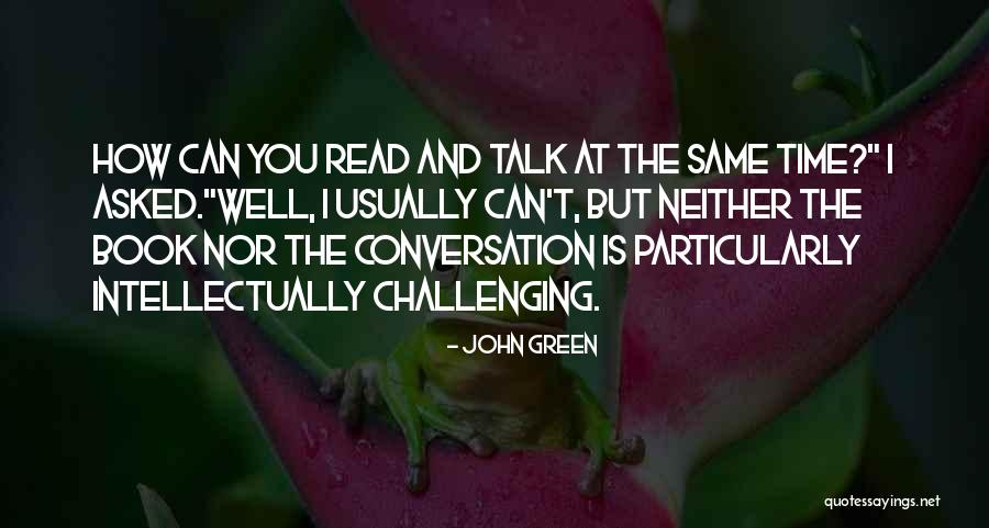 John Green Book Quotes By John Green John Green Book Quotes By John Green