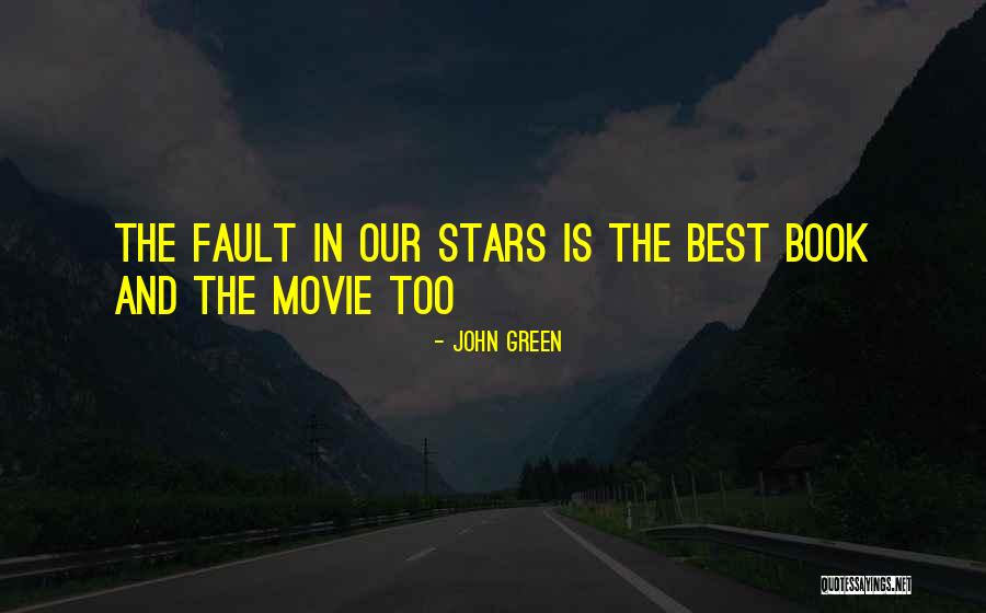 John Green Book Quotes By John Green