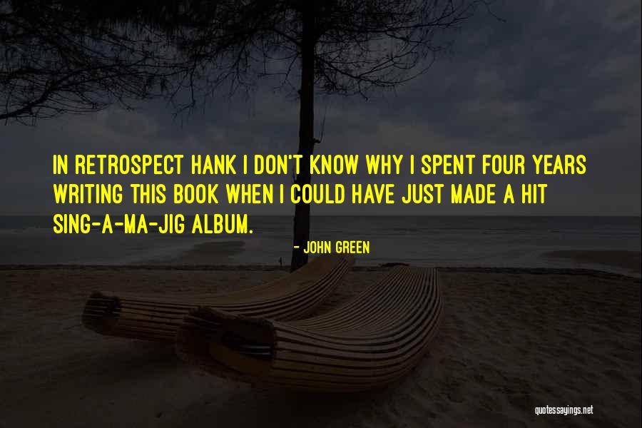 John Green Book Quotes By John Green John Green Book Quotes By John Green
