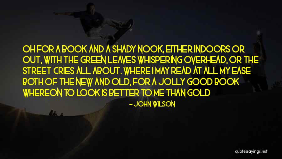 John Green Book Quotes By John Wilson John Green Book Quotes By John Wilson