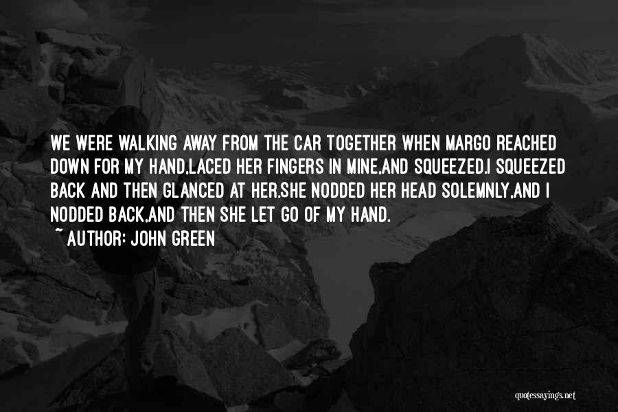 John Green Margo Quotes By John Green