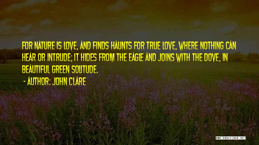 John Green Nature Quotes By John Clare