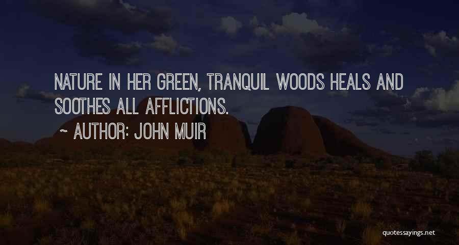 John Green Nature Quotes By John Muir