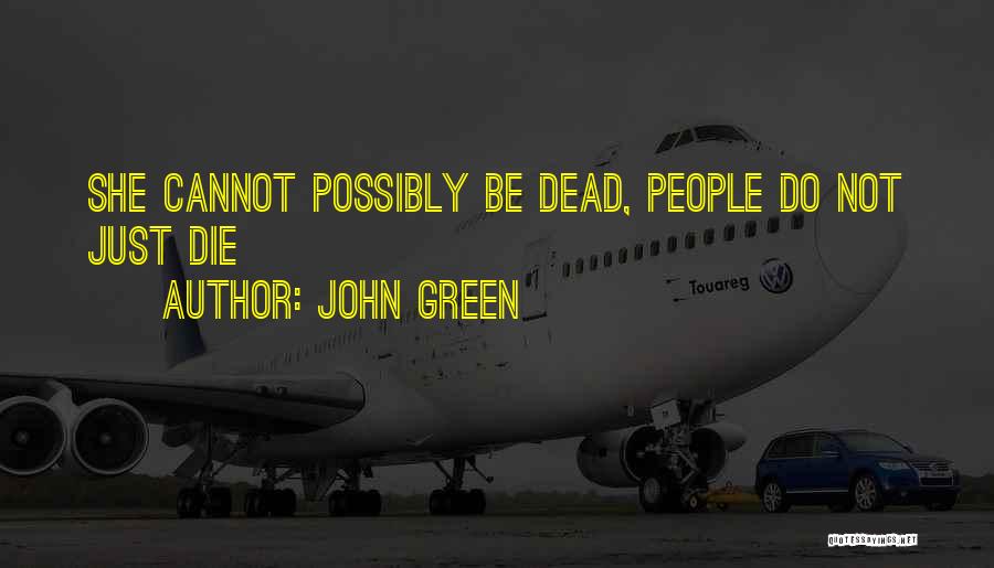 John Green Quotes 1021712